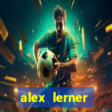 alex lerner jornalista fortuna